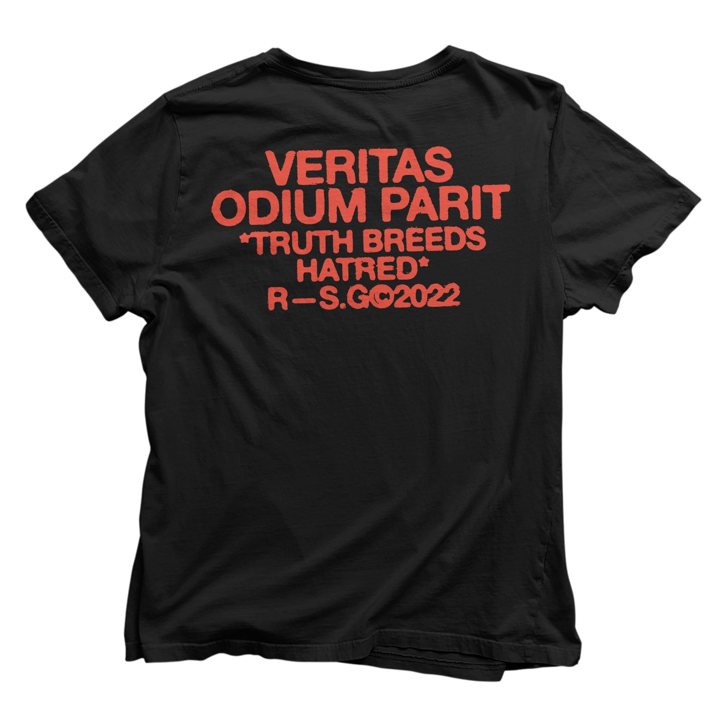 TRUTH BREEDS HATRED T-Shirt